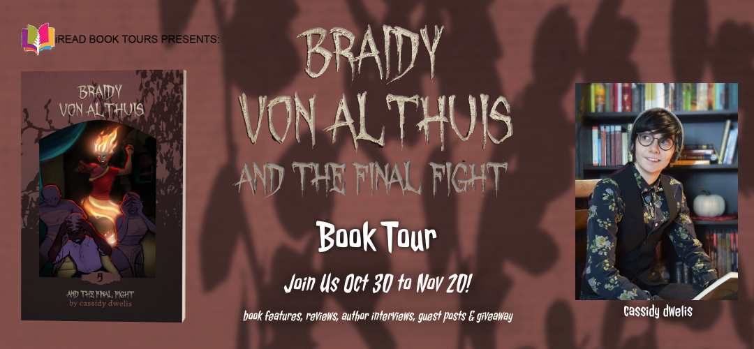 Blog Tour:  Braidy von Althuis and the Final Fight