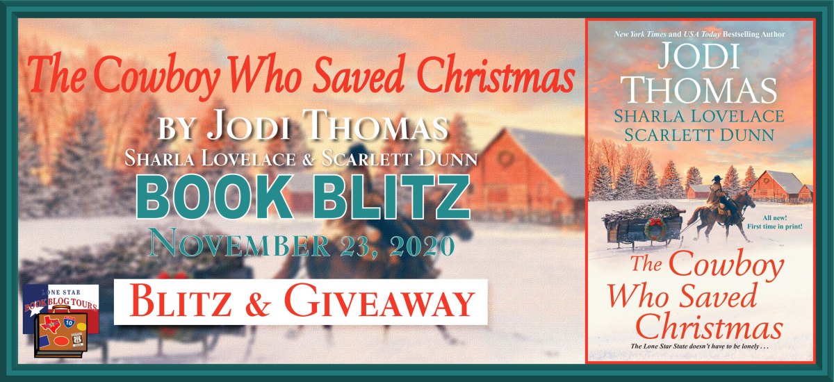 Book Blitz:  The Cowboy Who Saved Christmas by Jodi Thomas and Friends